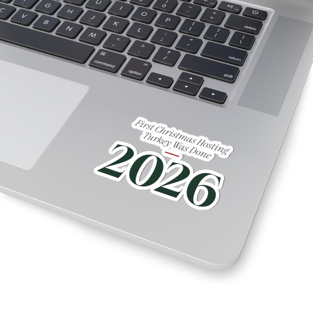 Funny Christmas Hosting Sticker First Christmas Hosting 2026