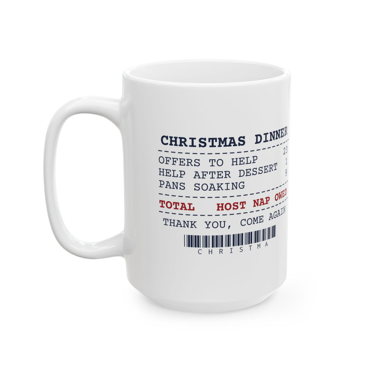 Funny Christmas Host Coffee Mug Offers To Help 23 Receipt For Hosts