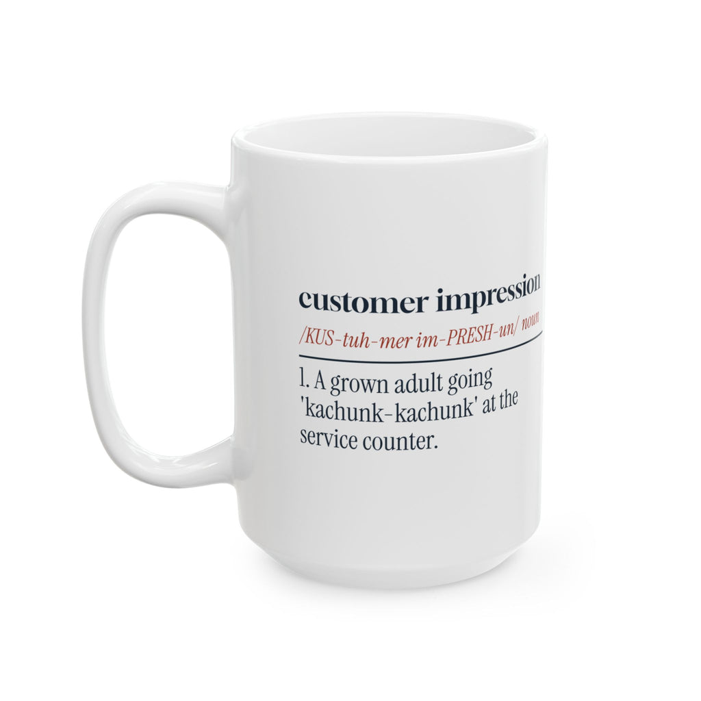 Funny Mechanic Coffee Mug Customer Impression Definition For Mechanics