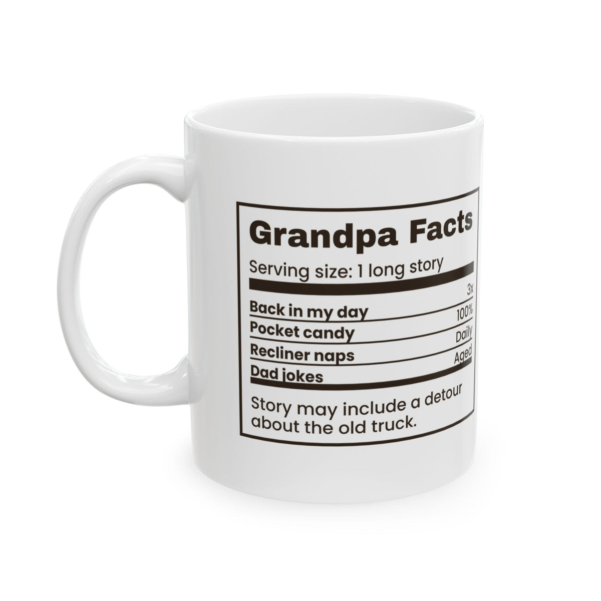Grandpa Facts Coffee Mug Serving Size One Long Story Label