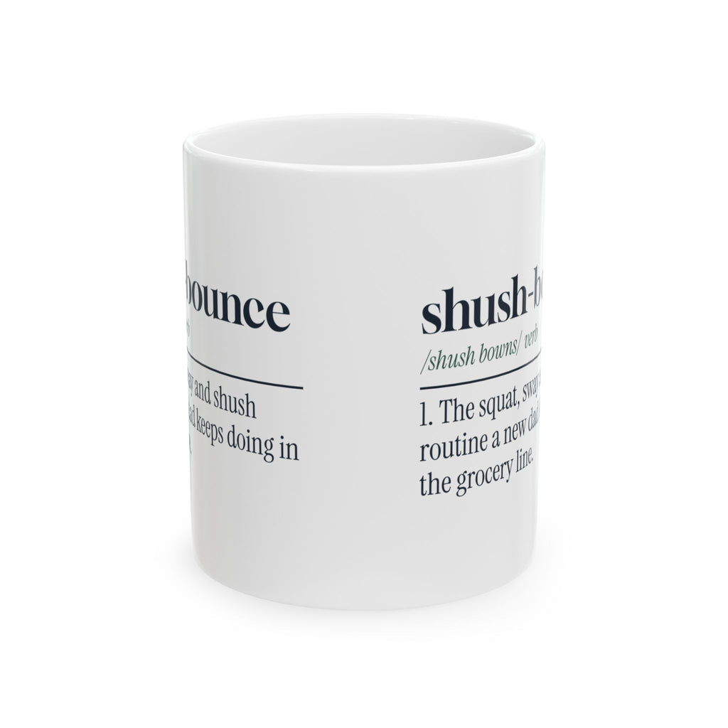 New Dad Coffee Mug Shush Bounce Dictionary Definition For Dads