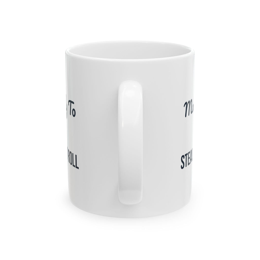 Funny Christmas Sibling Coffee Mug Most Likely To Steal The Last Roll