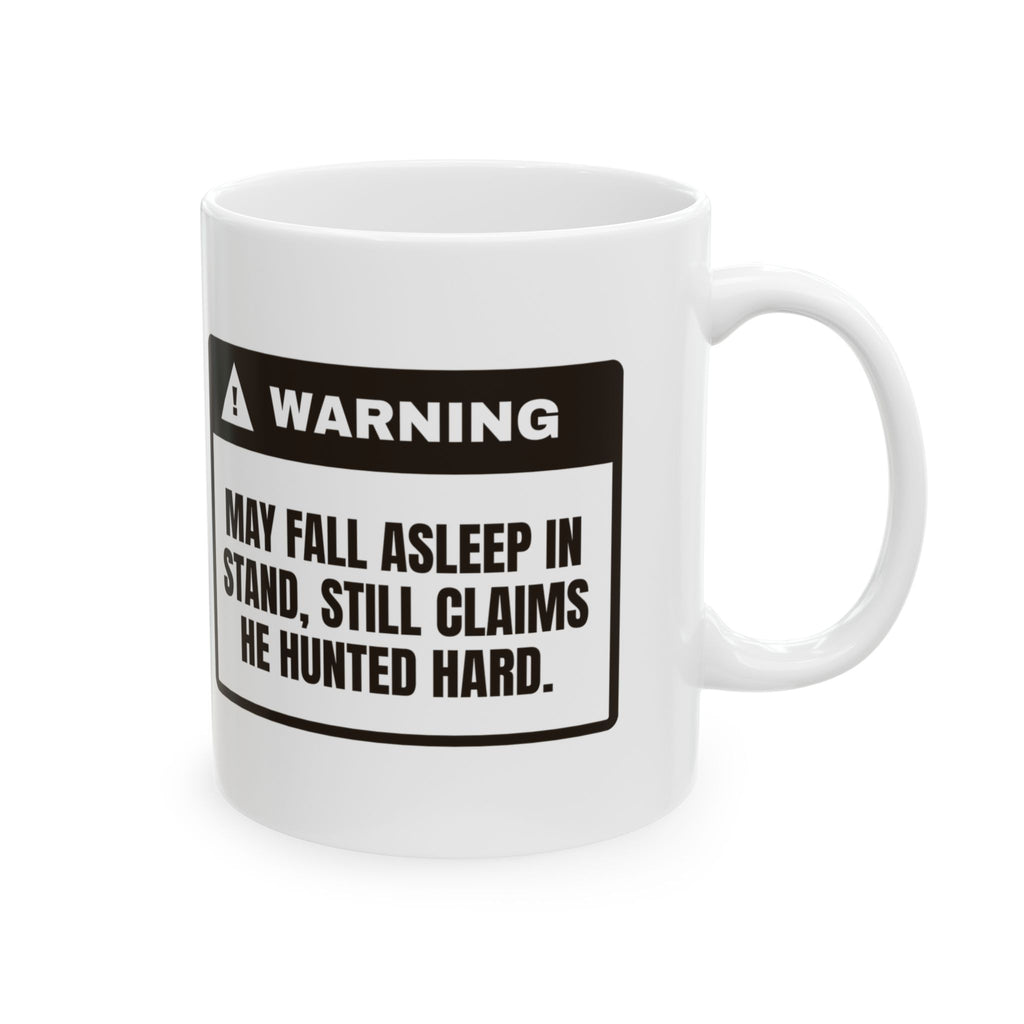 Caution May Nap In Stand Coffee Mug For Hunters