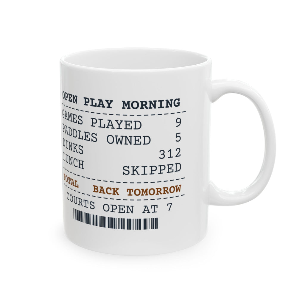Pickleball Coffee Mug Nine Games Before Lunch Open Play Receipt