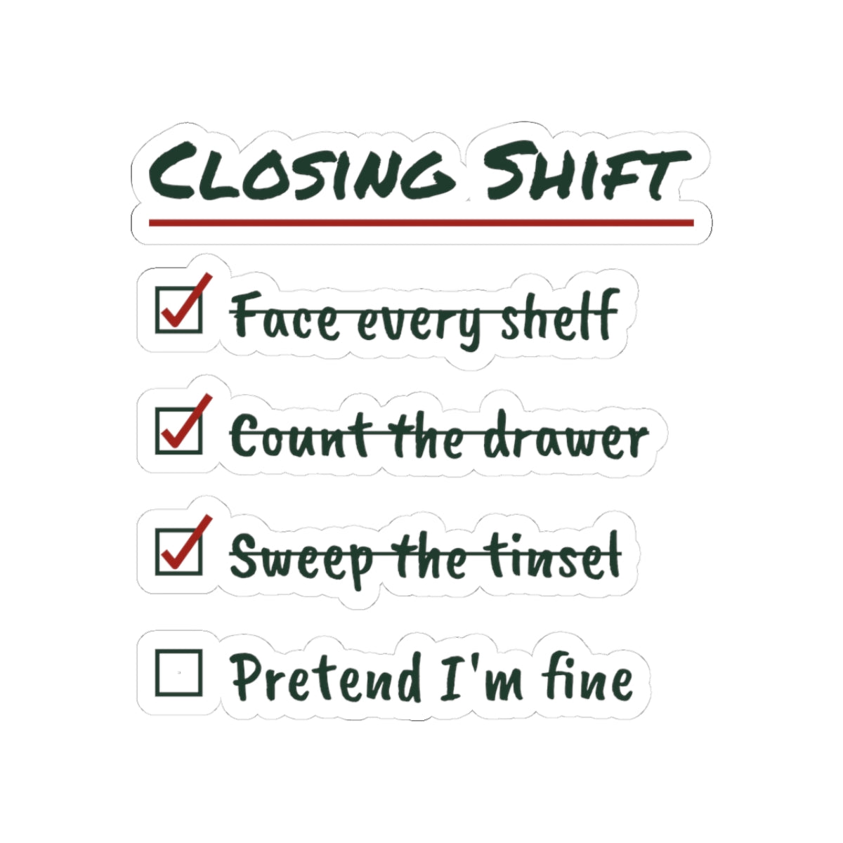 Funny Retail Christmas Sticker Closing Shift Checklist For Workers
