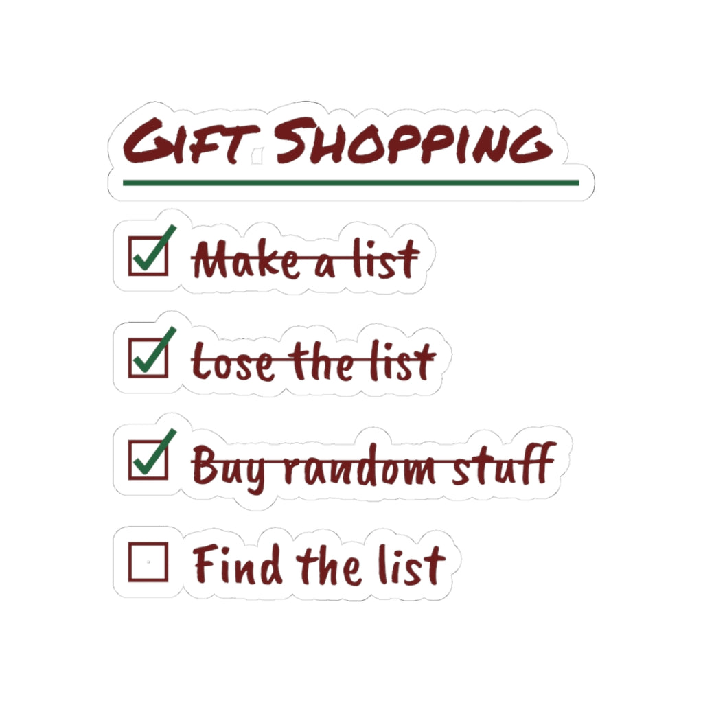 Funny Christmas Shopping Sticker Lose The List Find It December 26
