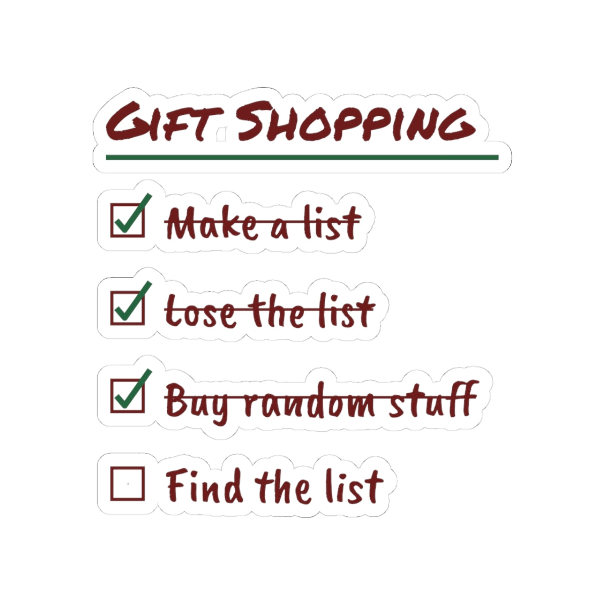 Funny Christmas Shopping Sticker Lose The List Find It December 26