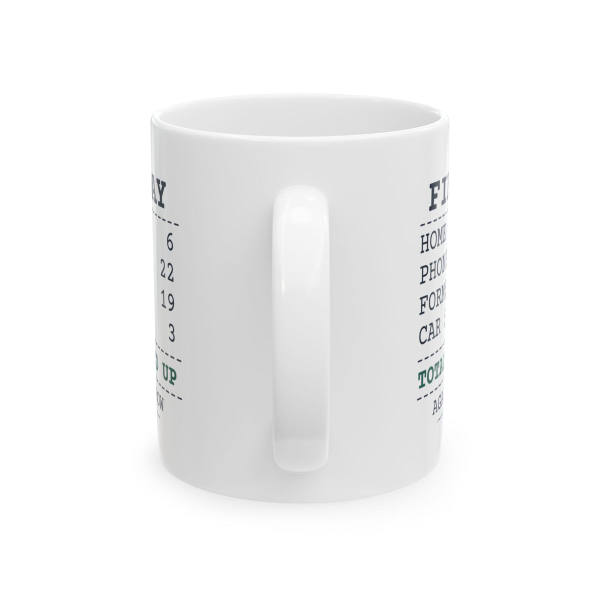 Social Worker Coffee Mug Home Visits 6 Phone Calls 22 Field Day Receipt