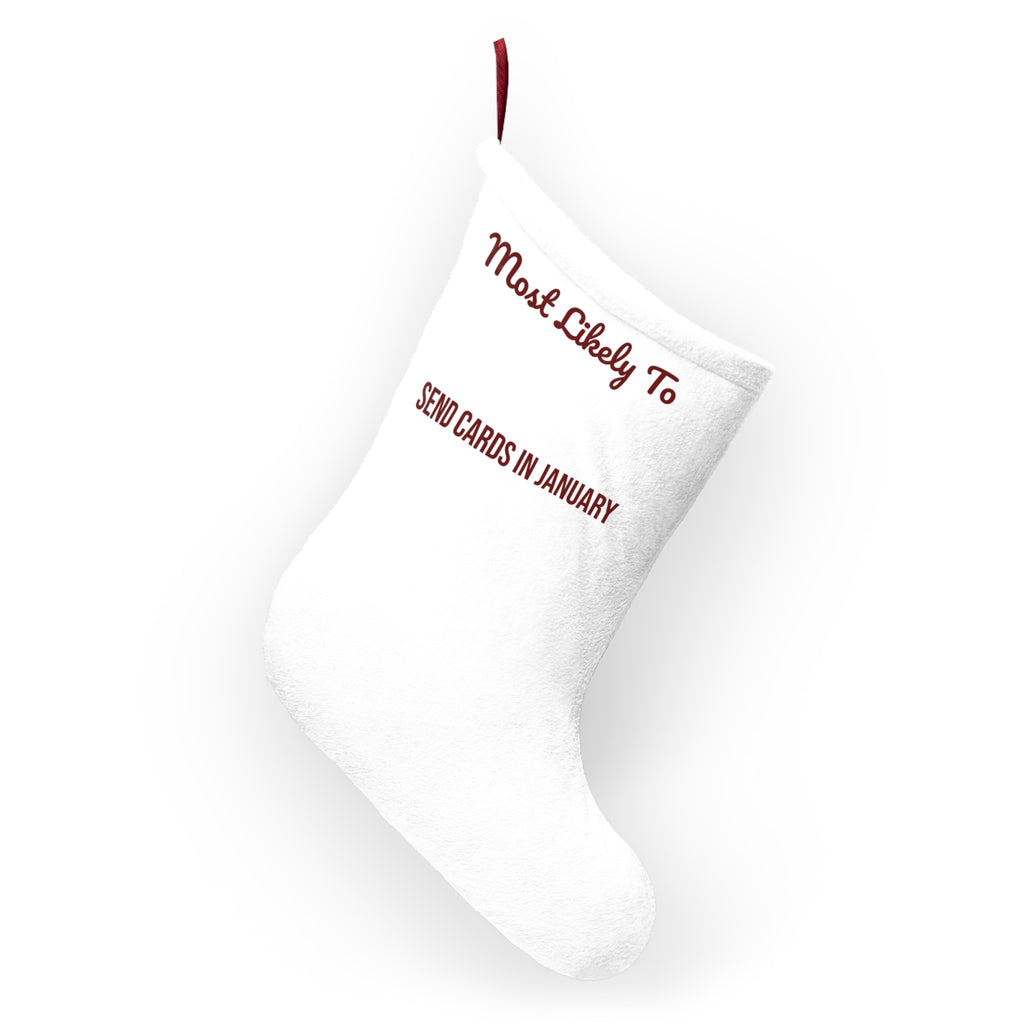 Funny Christmas Family Christmas Stocking Most Likely To Send Cards In