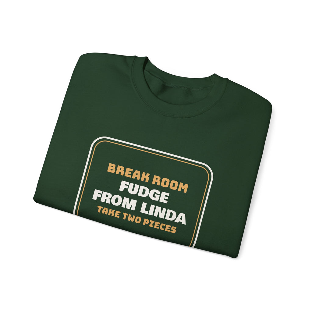 Funny Christmas Coworker Sweatshirt Fudge From Linda Take Two Pieces