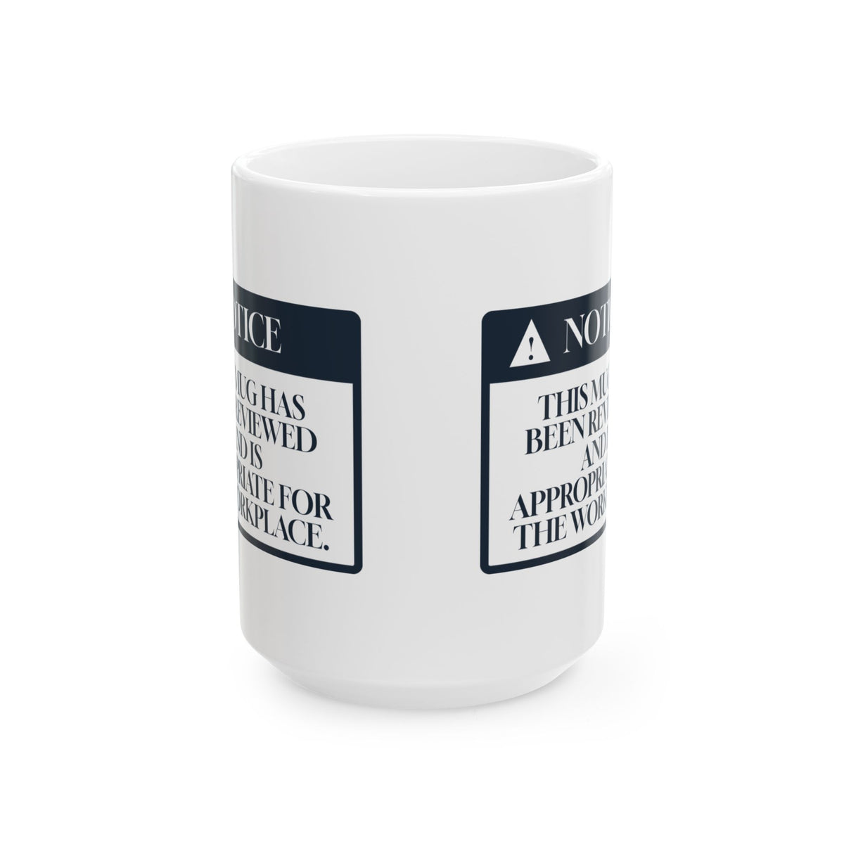 Funny Human Resources Coffee Mug Notice Appropriate For The Workplace