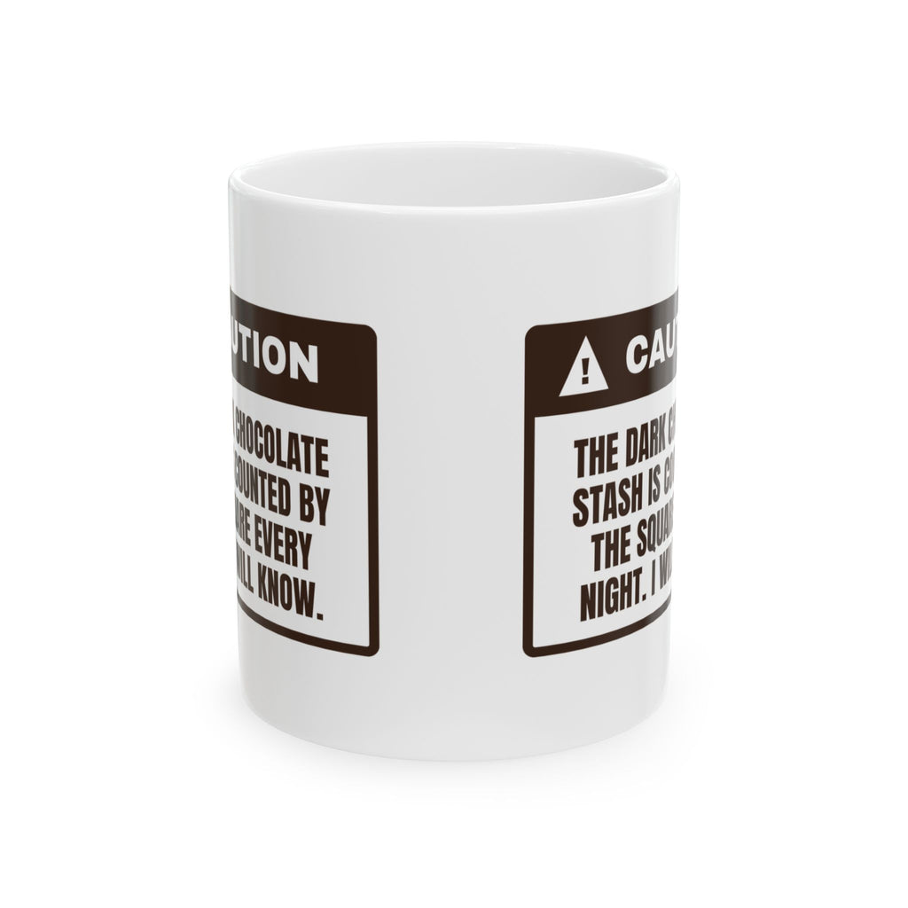 Funny Chocolate Coffee Mug Squares Counted Nightly Warning Label