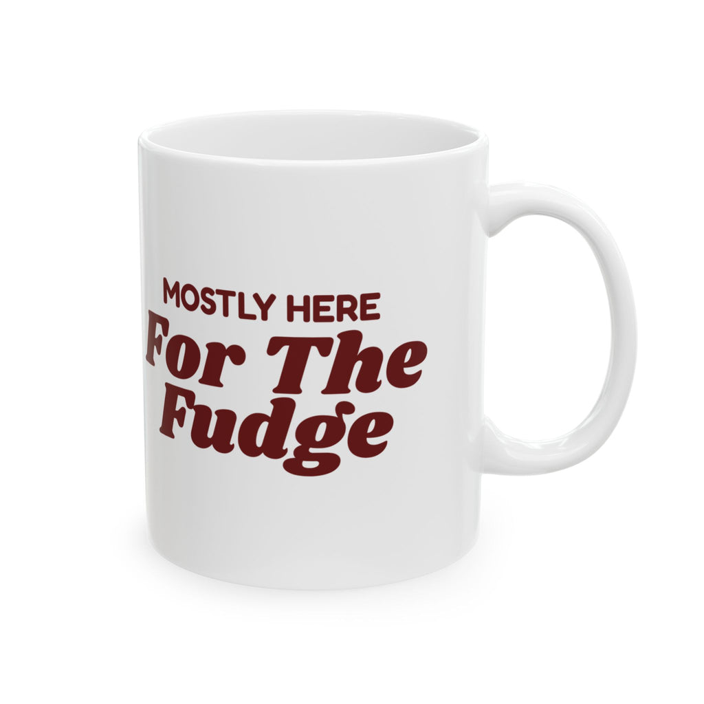 Funny Christmas Introvert Coffee Mug Mostly Here For The Fudge