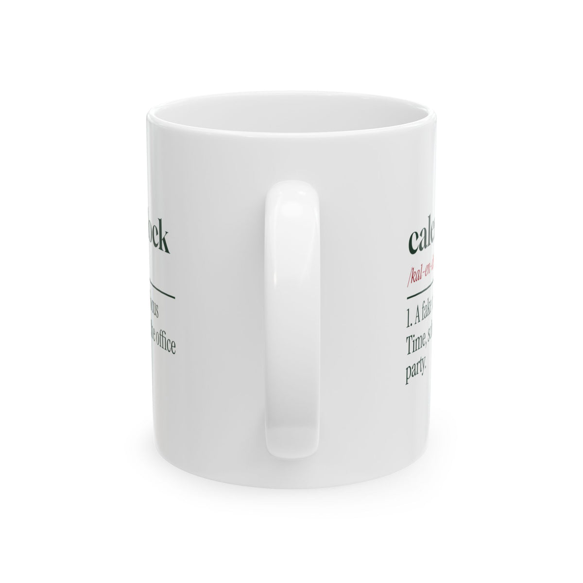 Funny Office Christmas Coffee Mug Calendar Block Dictionary Definition