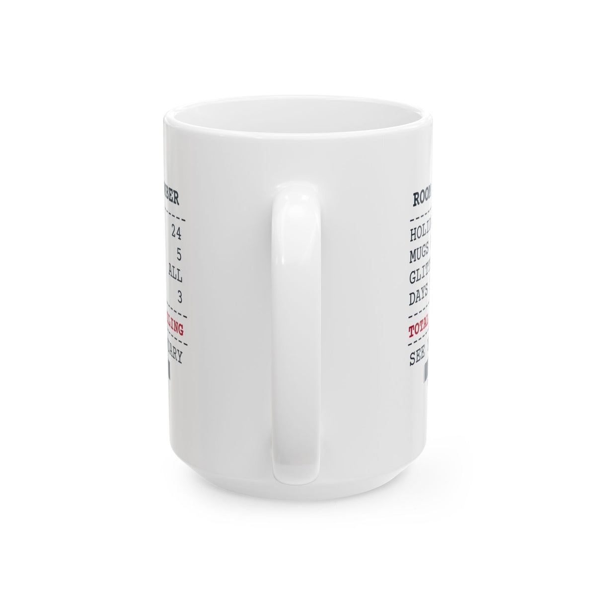 Funny Christmas Teacher Coffee Mug Mugs Received Five Receipt