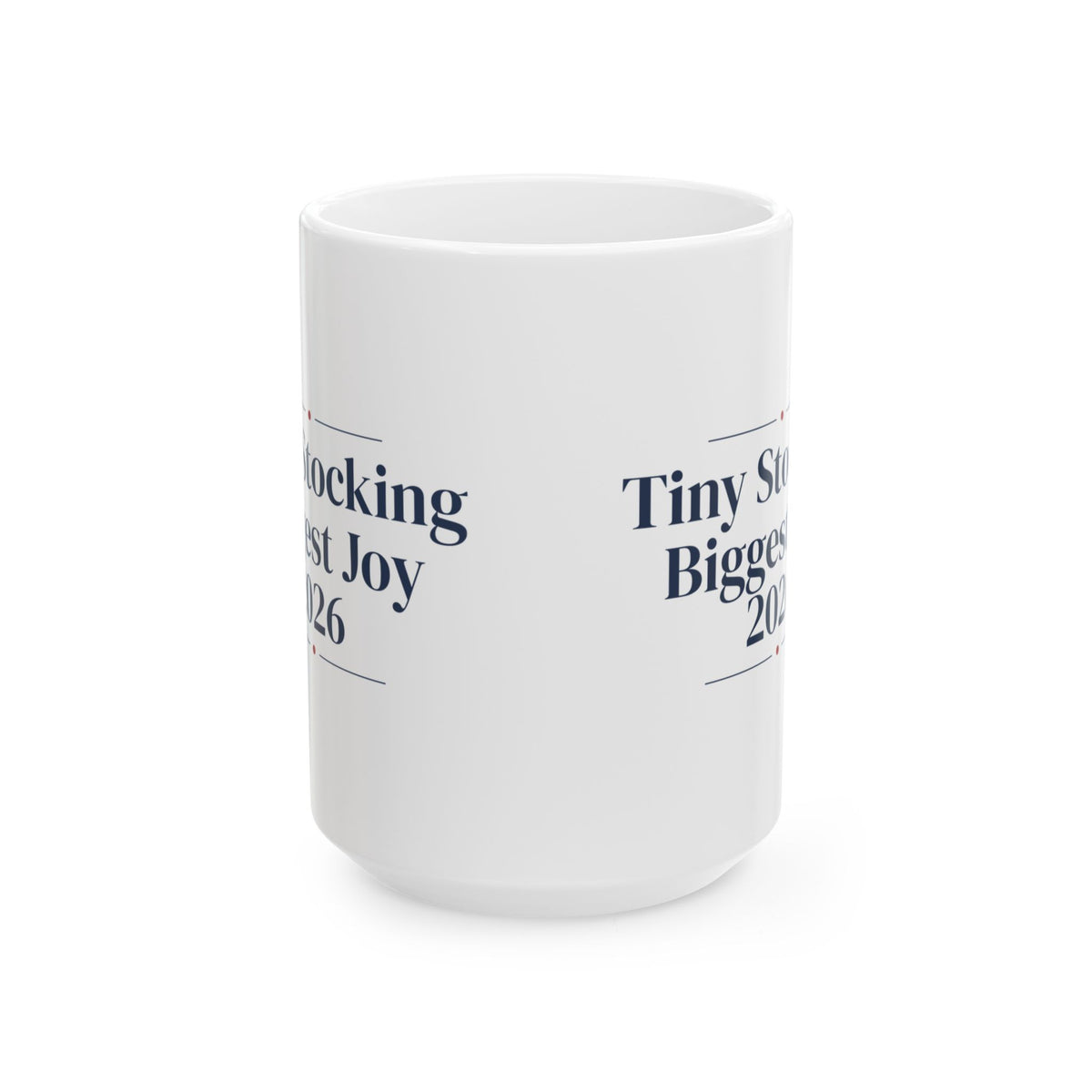 Baby's First Christmas Coffee Mug Tiny Stocking Biggest Joy 2026