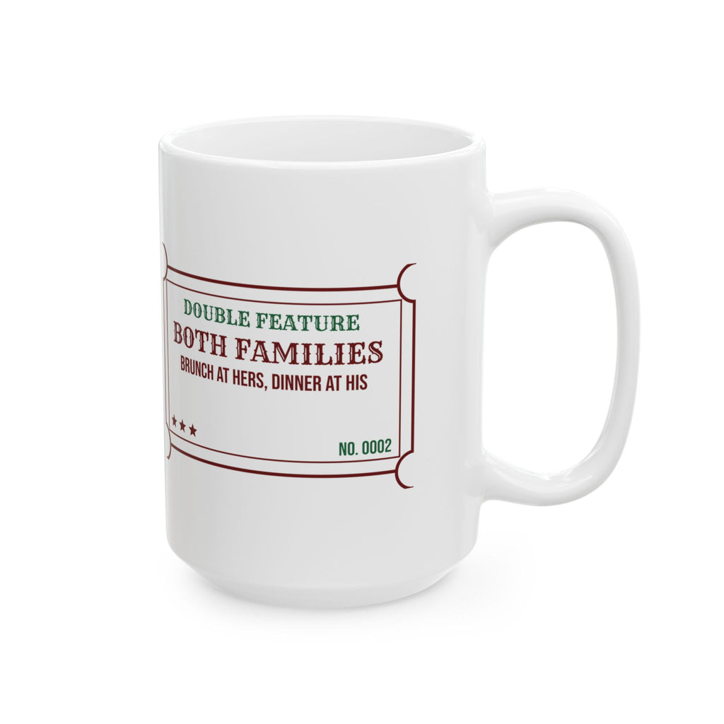 Funny Christmas In-Laws Coffee Mug Double Feature Both Families One Day