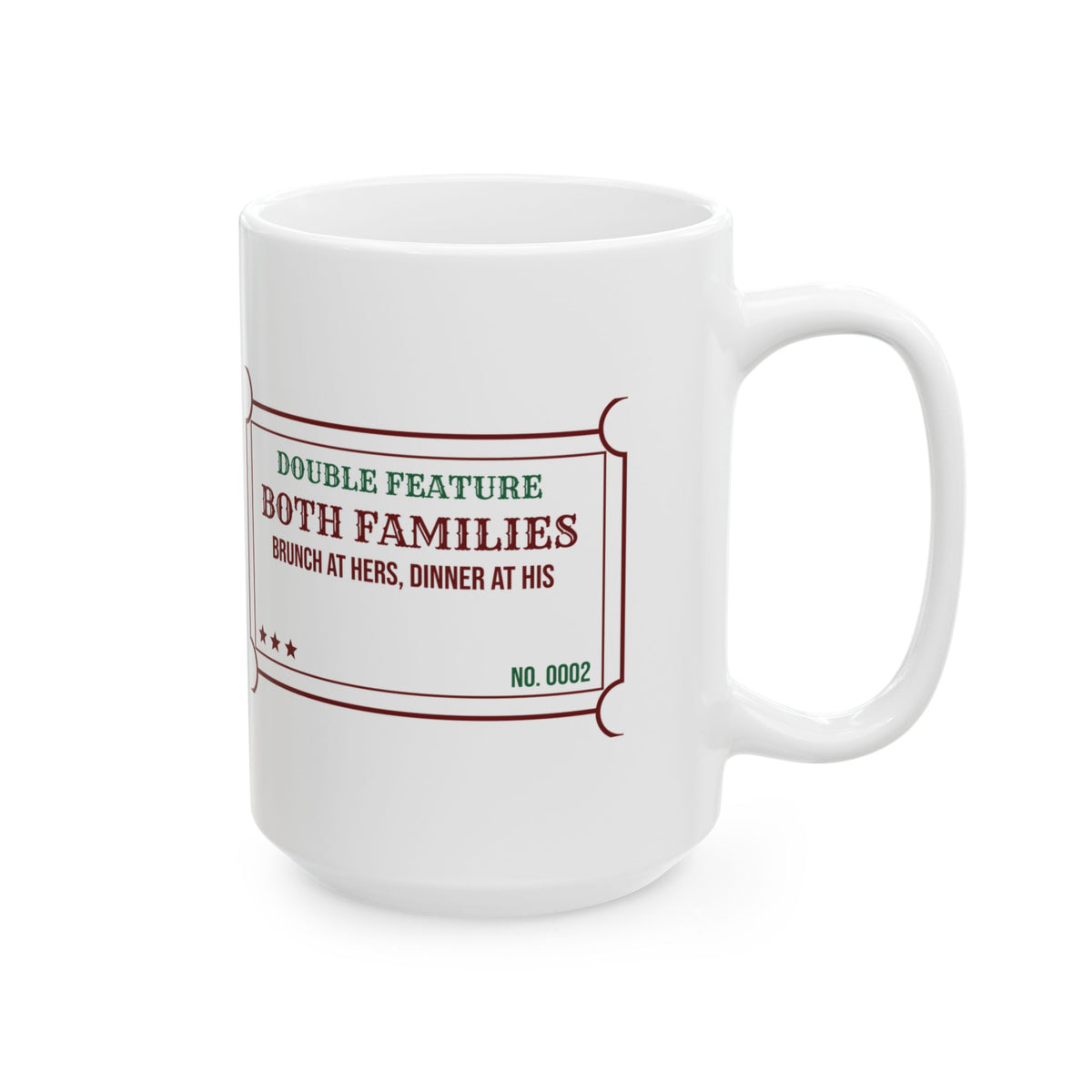 Funny Christmas In-Laws Coffee Mug Double Feature Both Families One Day
