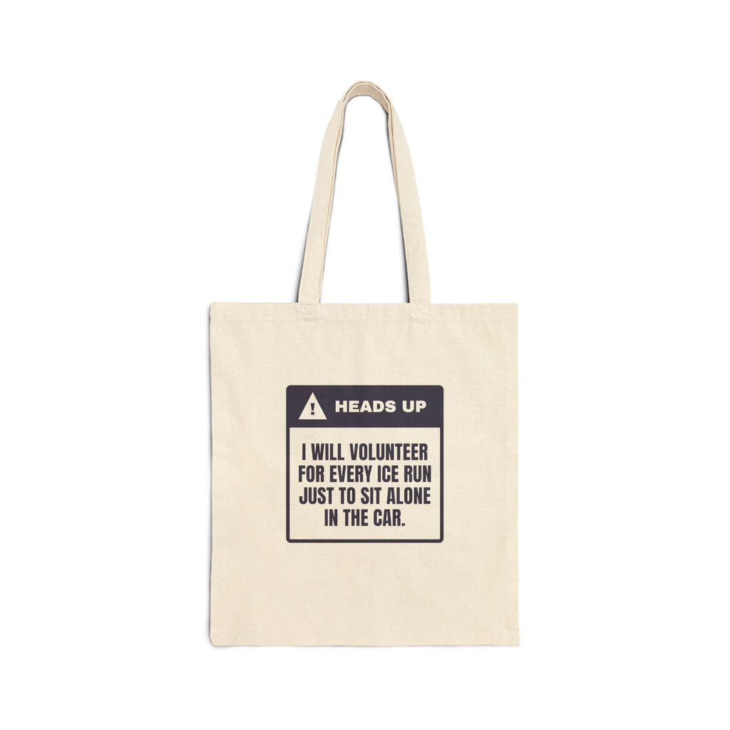 Funny Introvert Holiday Tote Bag I Volunteer For Every Ice Run
