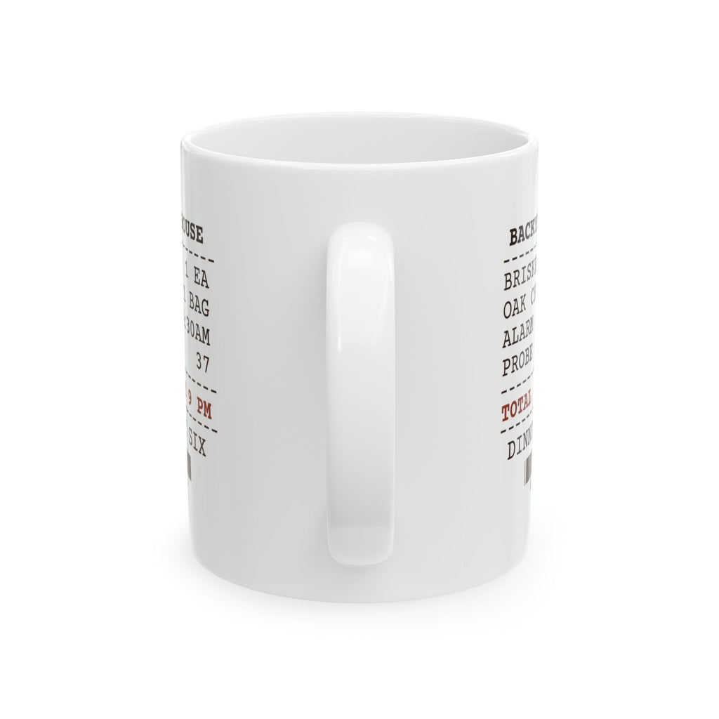 Funny BBQ Coffee Mug Dinner At Six Brisket At Nine Smoker Receipt