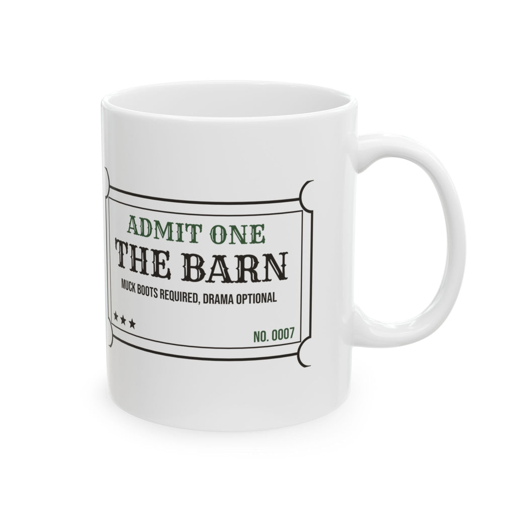 Horse Girl Coffee Mug Admit One The Barn