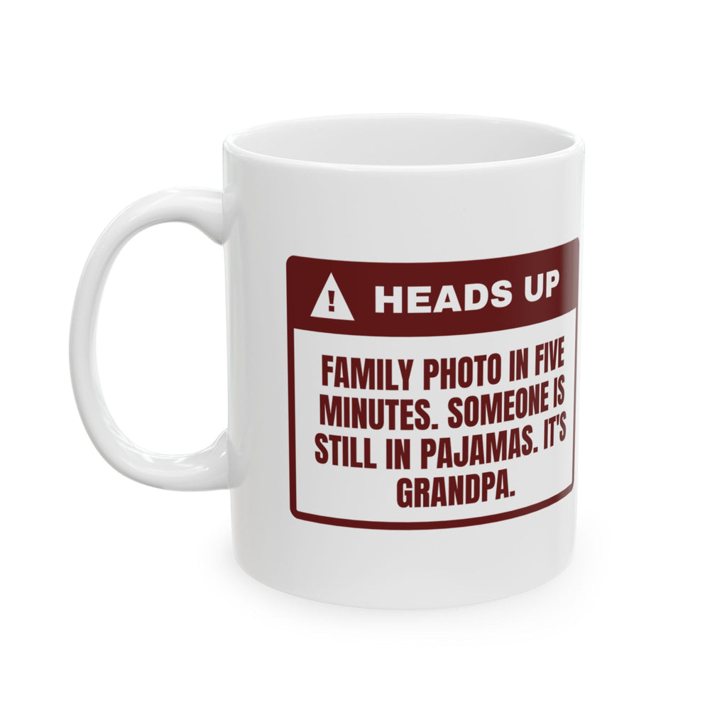 Funny Family Christmas Coffee Mug Family Photo Grandpa Still In Pajamas