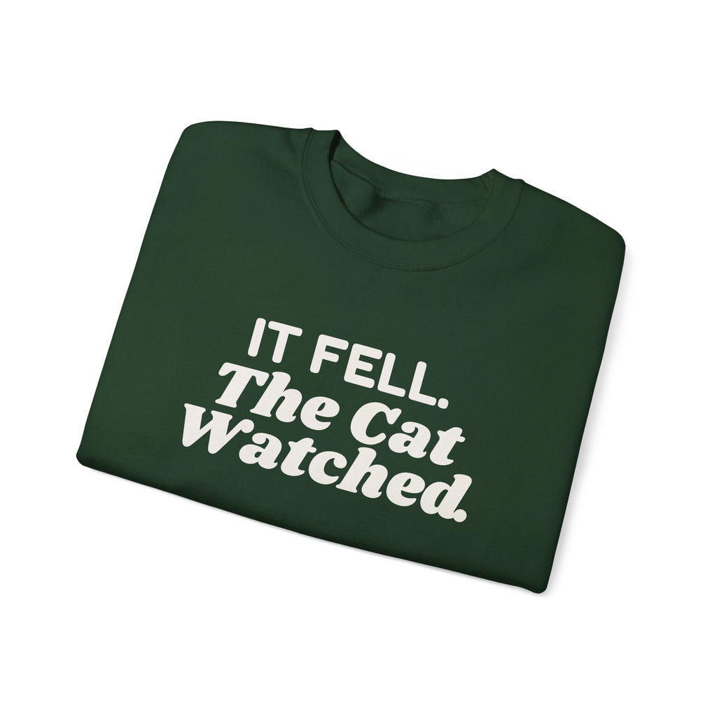 Funny Christmas Cat Sweatshirt It Fell The Cat Watched