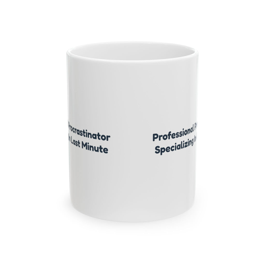 Professional Procrastinator Coffee Mug For Daughter