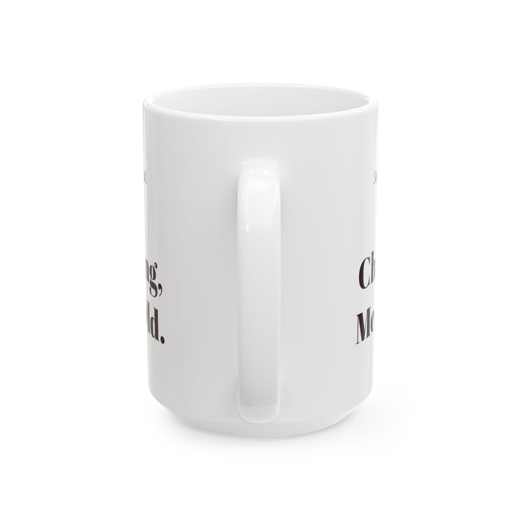 Funny Realtor Coffee Mug Says Cozy Means Small Says Charming Means Old