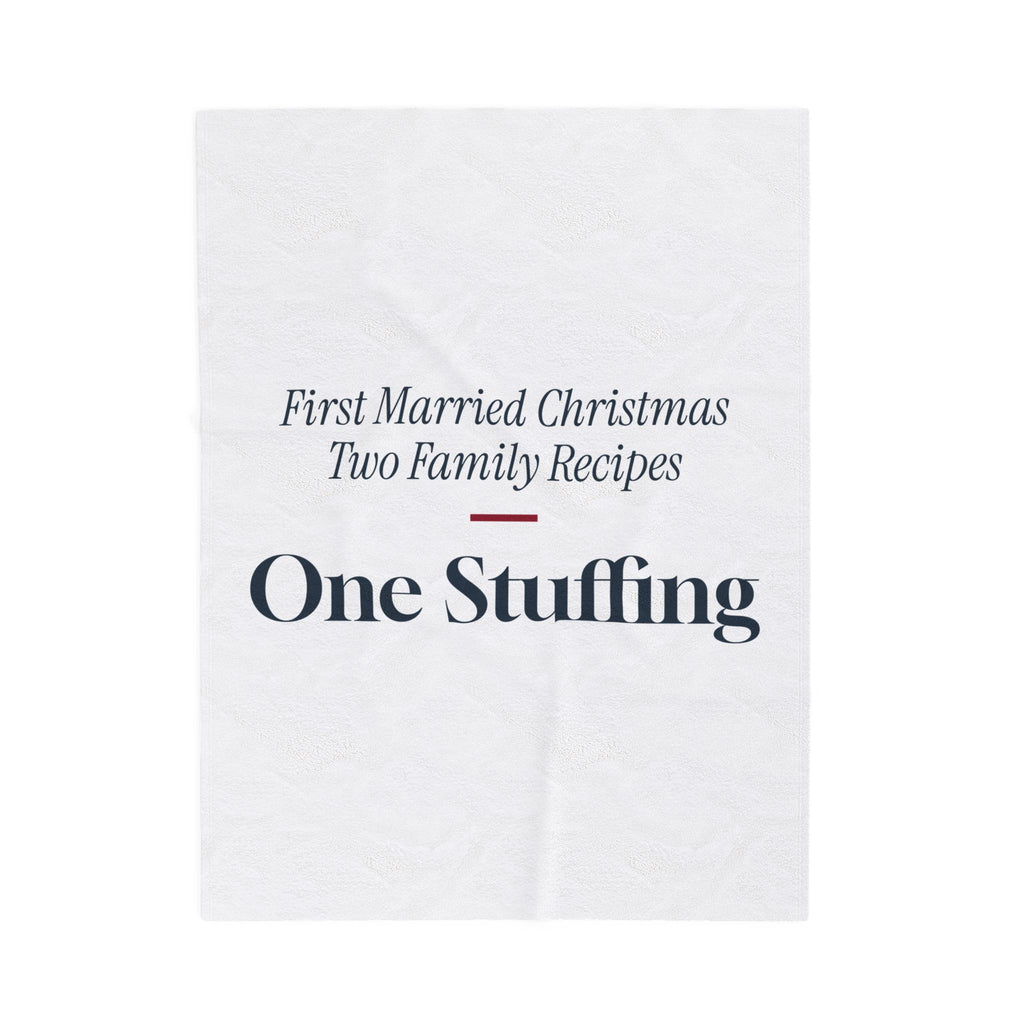 Funny Newlywed Christmas Throw Blanket Two Family Recipes One Stuffing