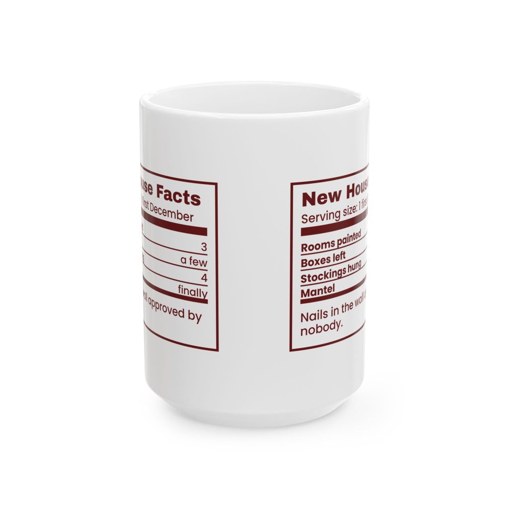 Funny Christmas Coffee Mug New House Facts Nutrition Label