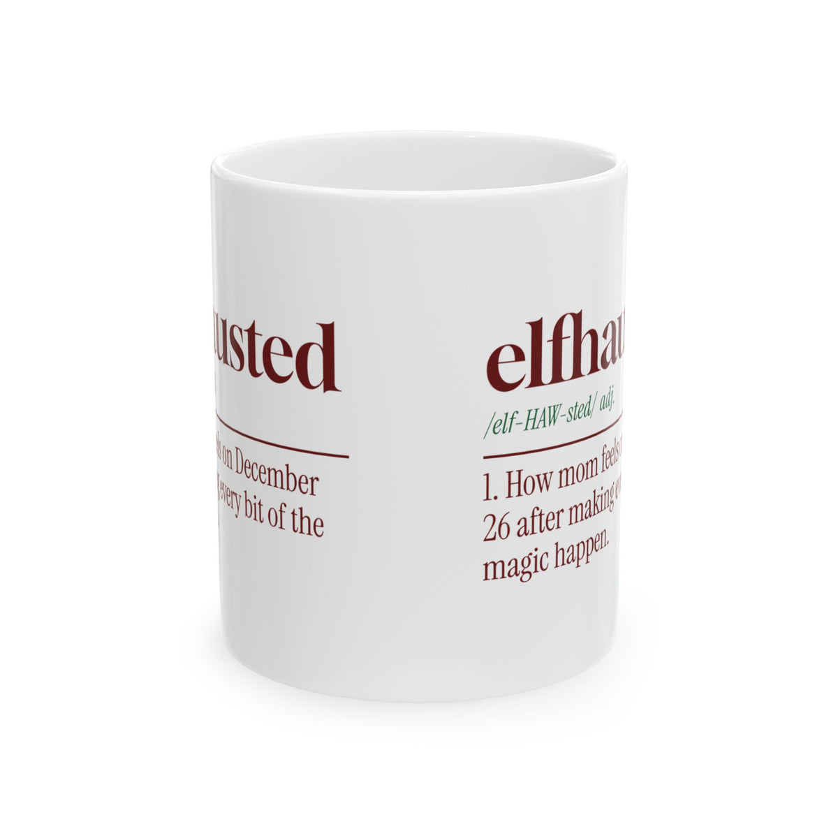 Funny Christmas Mom Coffee Mug Elfhausted Dictionary Definition