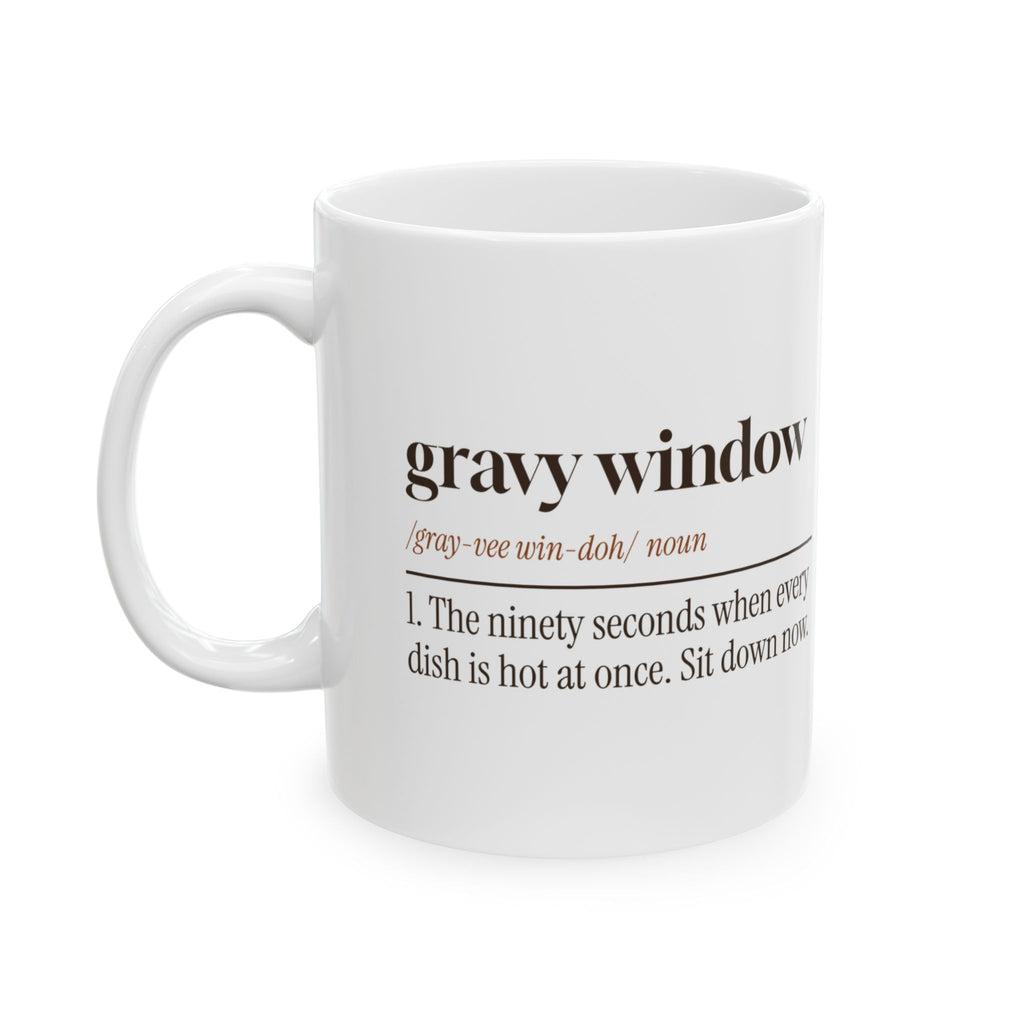 Funny Thanksgiving Host Coffee Mug Gravy Window Dictionary Definition