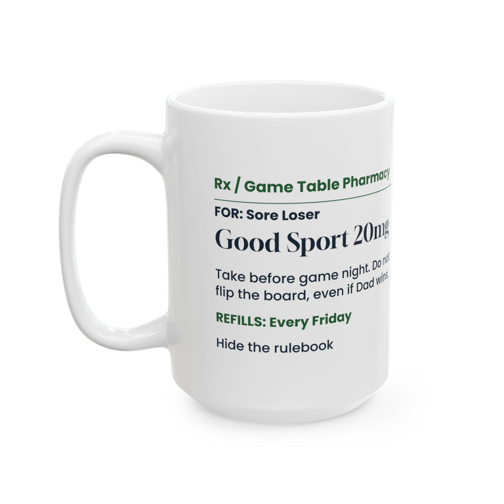 Funny Board Game Coffee Mug Good Sport Prescription For Game Night