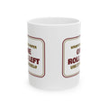 Funny Christmas Wrapping Coffee Mug One Roll Left Use It Wisely