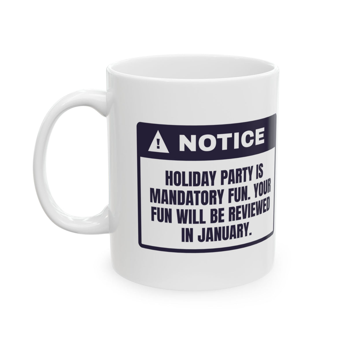 Funny Office Christmas Party Coffee Mug Mandatory Fun Reviewed In January