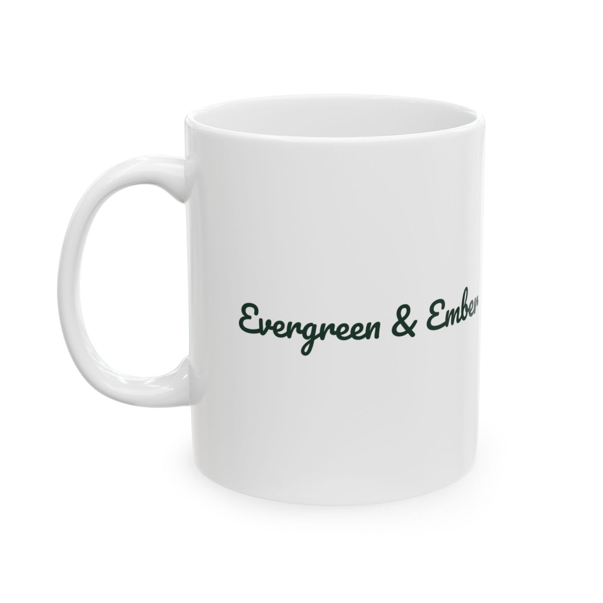 Christmas Coffee Mug Evergreen And Ember Cozy Script Winter Cup