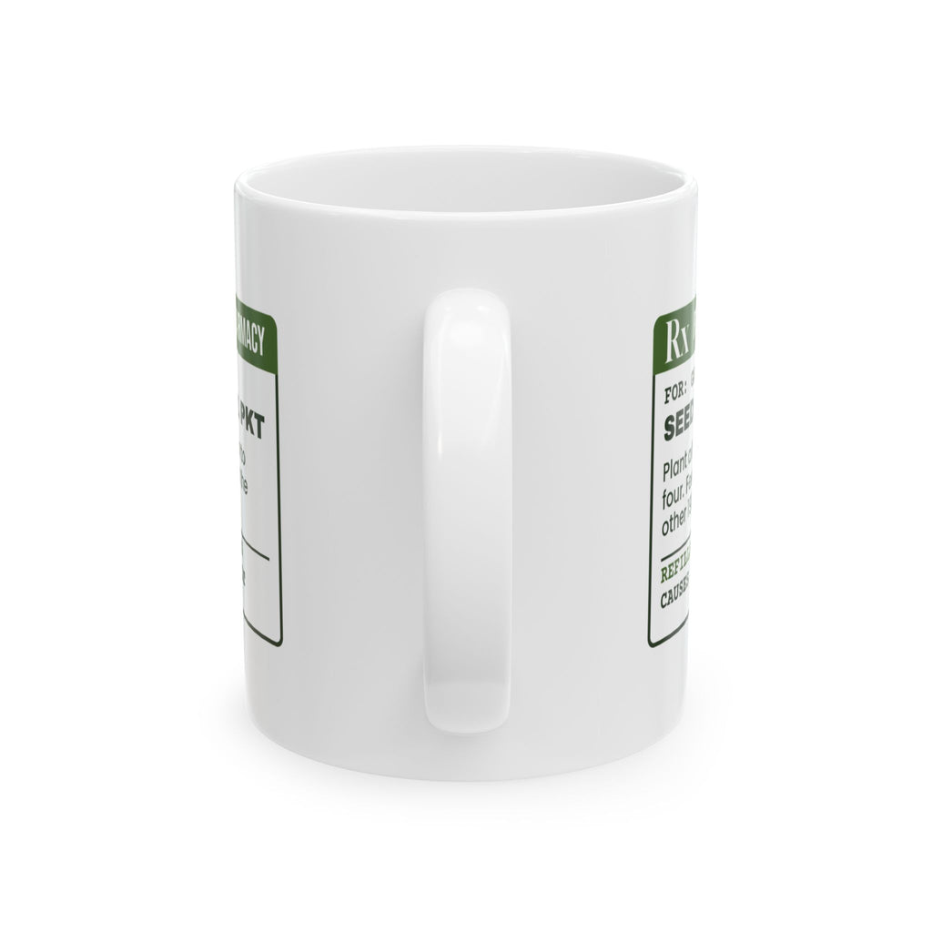 Funny Gardening Coffee Mug Seed Packet Prescription Label For Gardeners