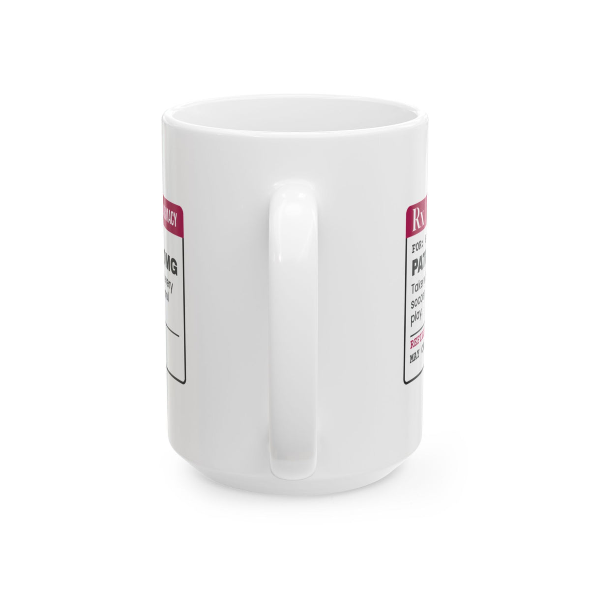 Step Mom Prescription Coffee Mug Patience 500mg For Her