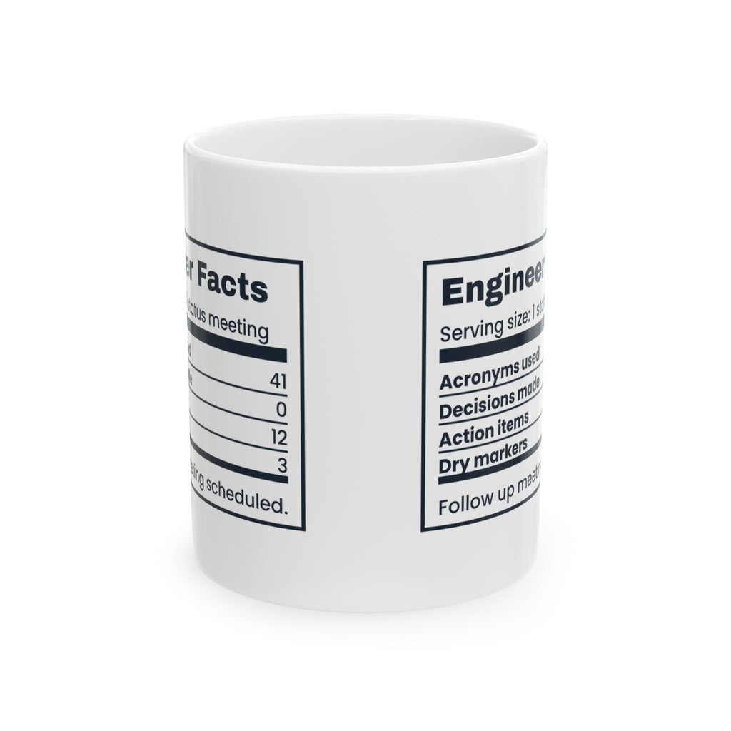 Funny Engineer Coffee Mug Engineer Facts Nutrition Label