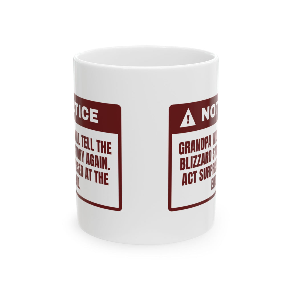 Funny Christmas Grandpa Coffee Mug Grandpa Will Tell The Blizzard Story