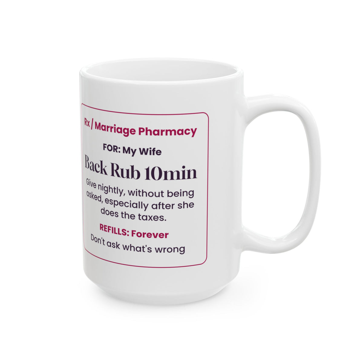 Funny Wife Coffee Mug Back Rub Prescription