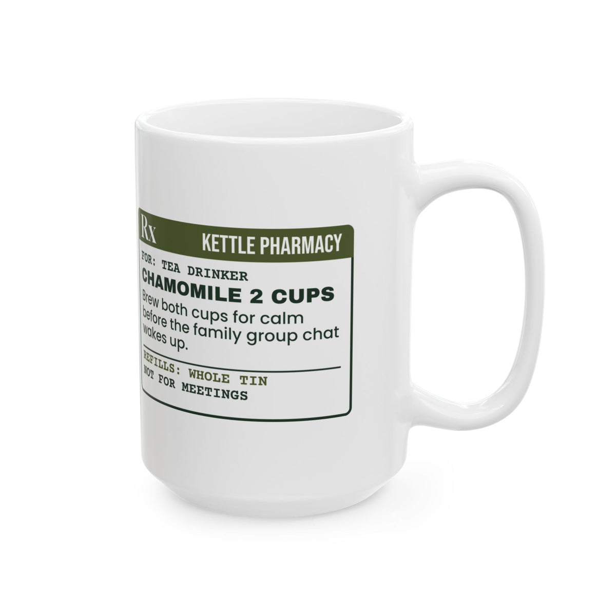 Funny Tea Lover Coffee Mug Chamomile 2 Cups Prescription For Tea Drinkers