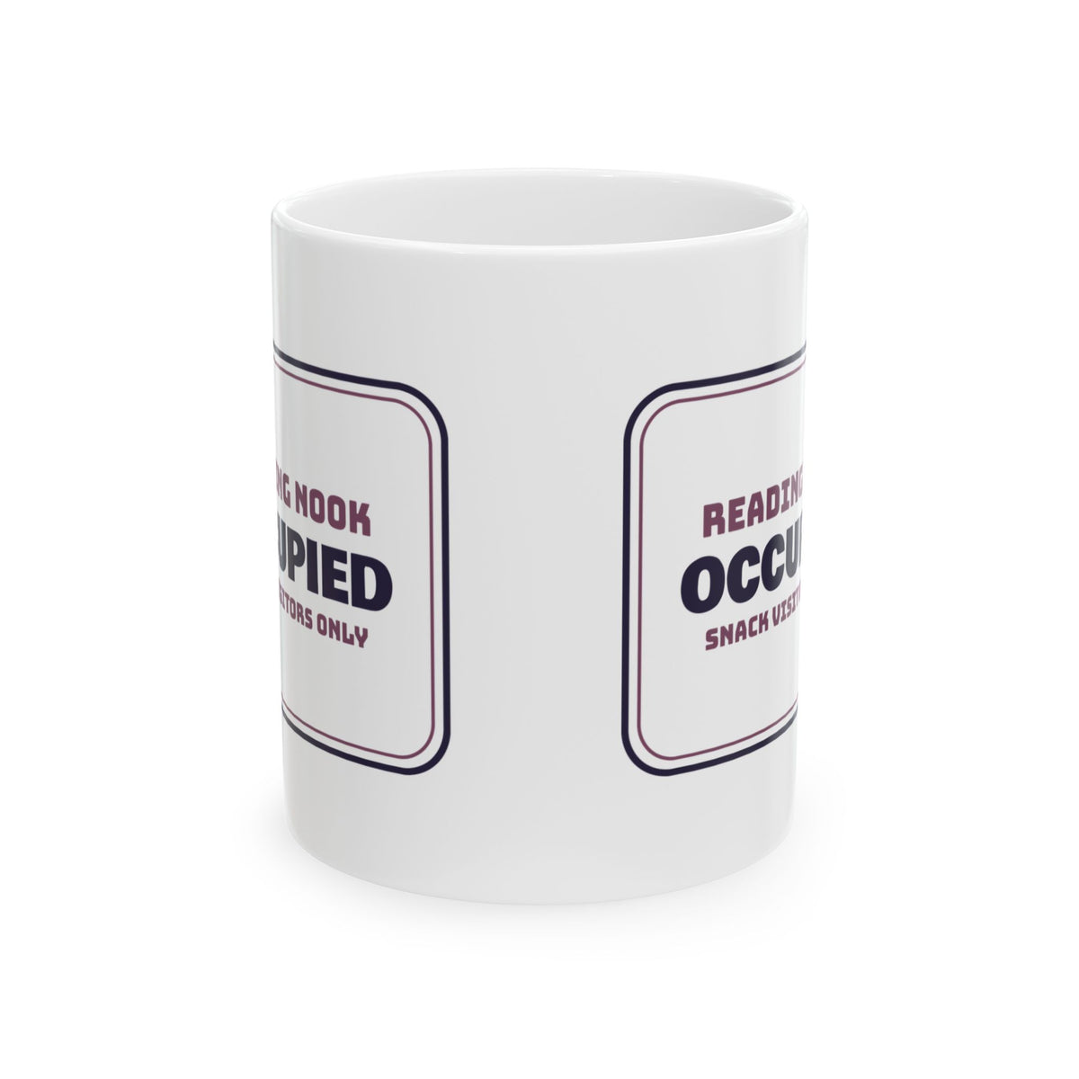 Funny Book Lover Coffee Mug Reading Nook Snack Visitors Only