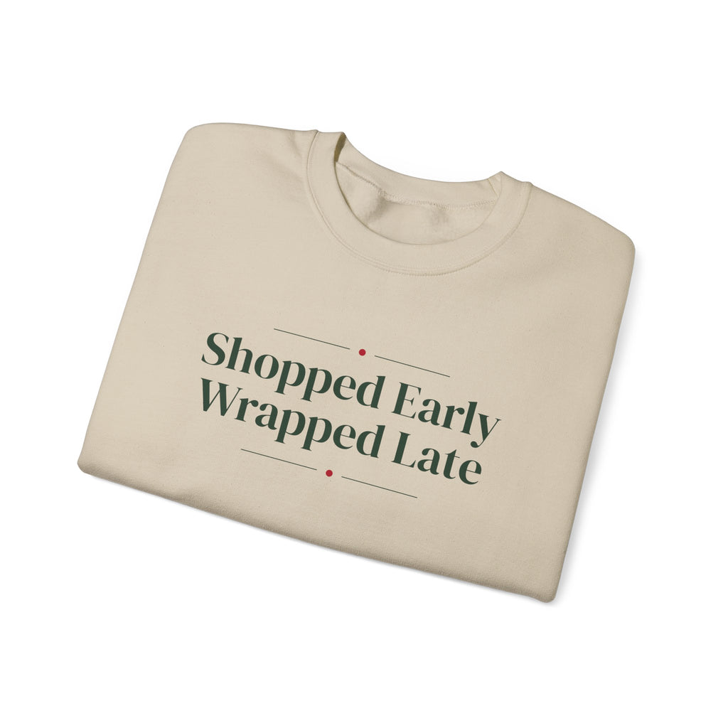 Funny Christmas Shopping Sweatshirt Shopped Early Wrapped Late