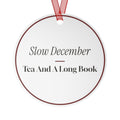 Christmas Ornament Slow December Tea And A Long Book For Homebodies