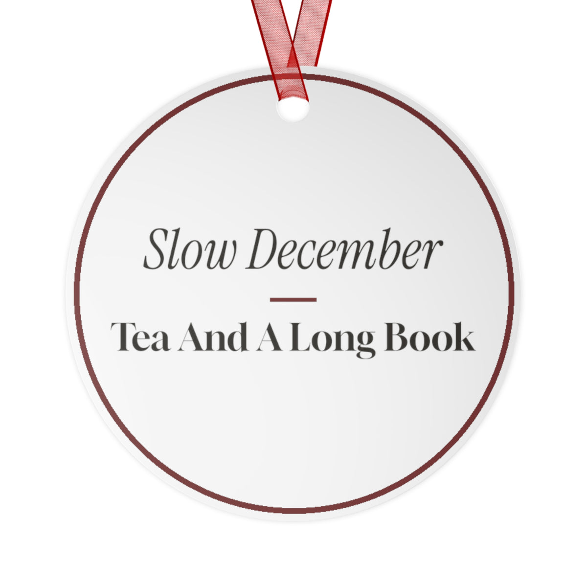 Christmas Ornament Slow December Tea And A Long Book For Homebodies