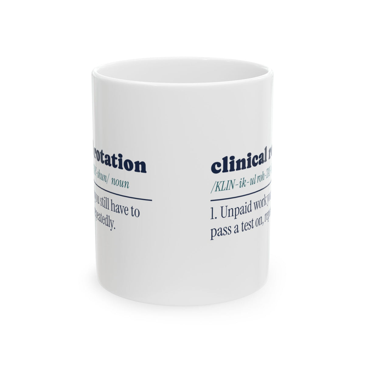 Funny Nursing Mug Clinical Rotation Defined Dictionary
