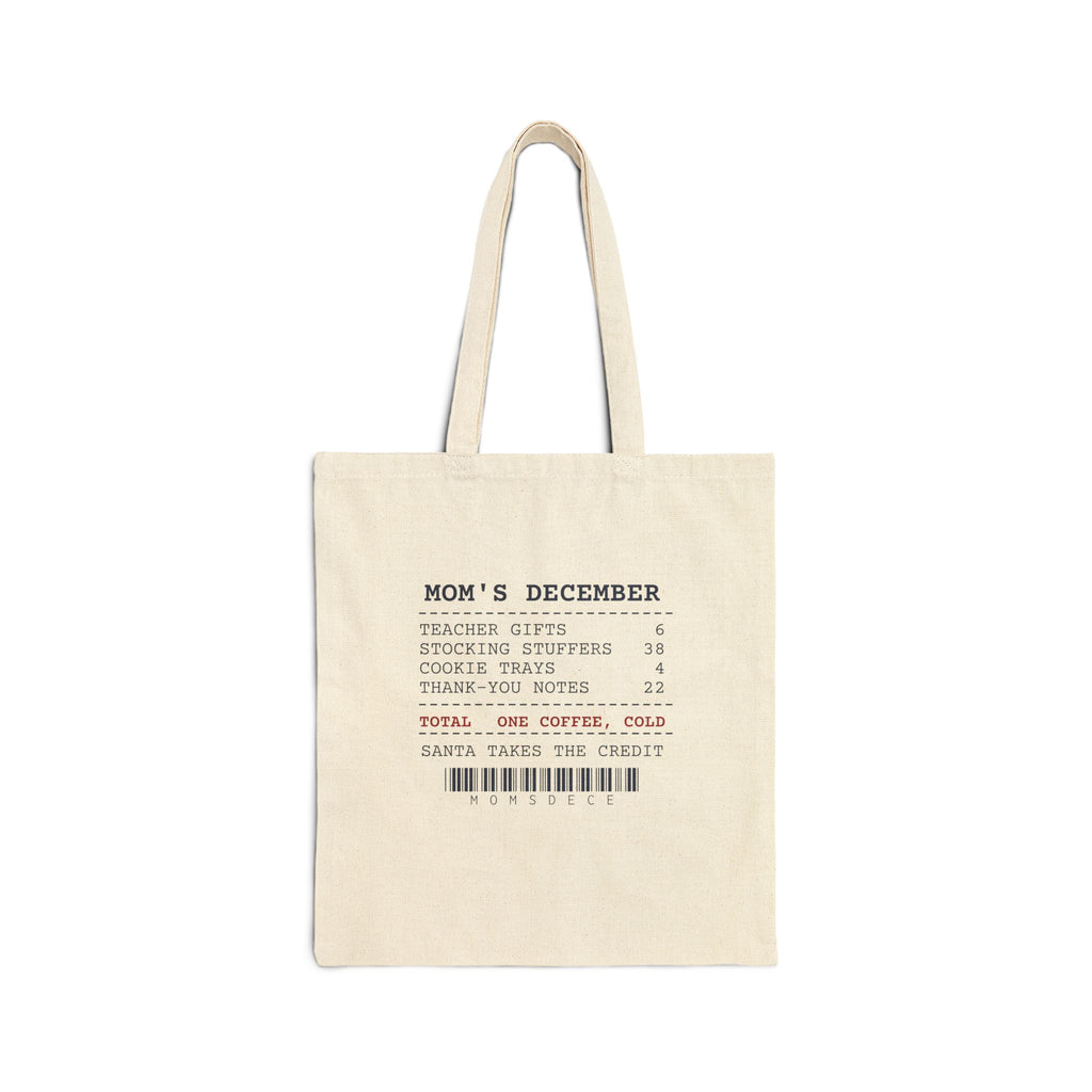 Funny Christmas Tote Bag Mom's December Receipt For Moms