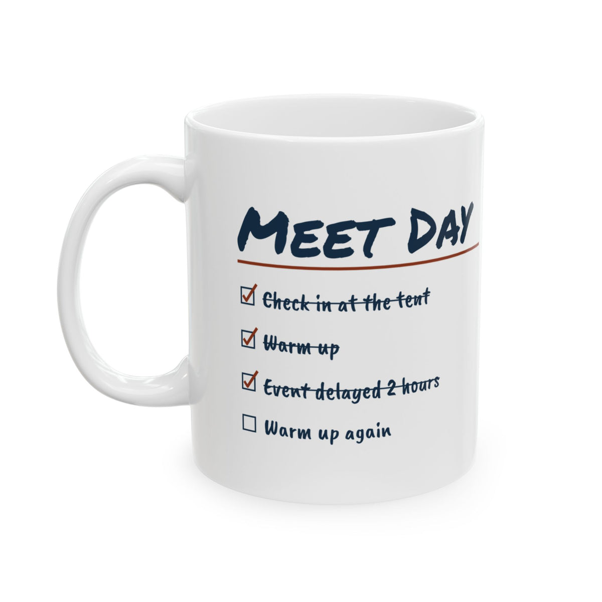 Funny Track Coffee Mug Meet Day Checklist Warm Up Again
